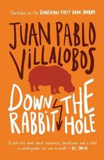 Down the rabbit hole 9781908276001, Juan Pablo Villalobos, Juan Pablo Villalobos, Verzenden