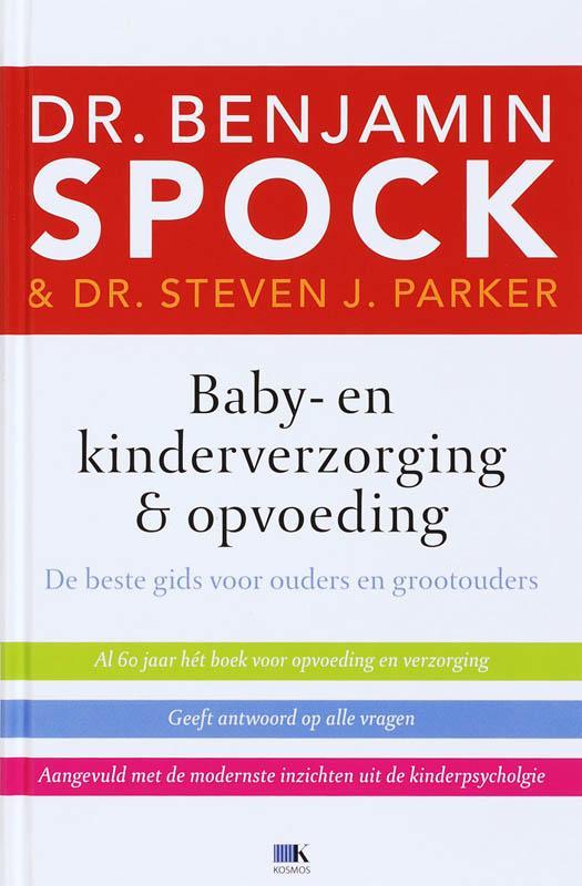 Baby- en kinderverzorging & opvoeding 9789021512594, Boeken, Zwangerschap en Opvoeding, Zo goed als nieuw, Verzenden