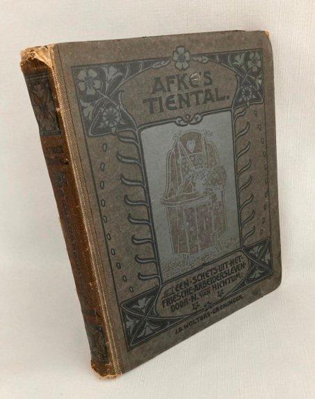 Nienke van Hichtum - Afkes tiental [Eerste druk] - 1903, Antiek en Kunst, Antiek | Boeken en Manuscripten