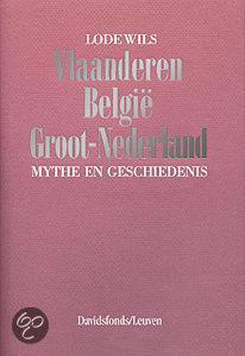 Vlaanderen, Belgie, Groot-Nederland 9789061528654 L. Wils, Boeken, Geschiedenis | Wereld, Gelezen, Verzenden