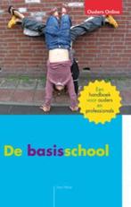 Ouders Online - De basisschool 9789088500909 Siety Meijer, Boeken, Studieboeken en Cursussen, Verzenden, Gelezen, Siety Meijer