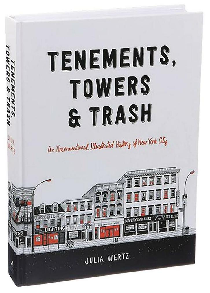 TENEMENTS TOWERS & TRASH HC 9780316501217 Julia Wertz, Boeken, Taal | Engels, Zo goed als nieuw, Verzenden