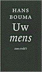 Uw Mens 9789043500821, Boeken, Godsdienst en Theologie, Zo goed als nieuw, Hans Bouma, Verzenden