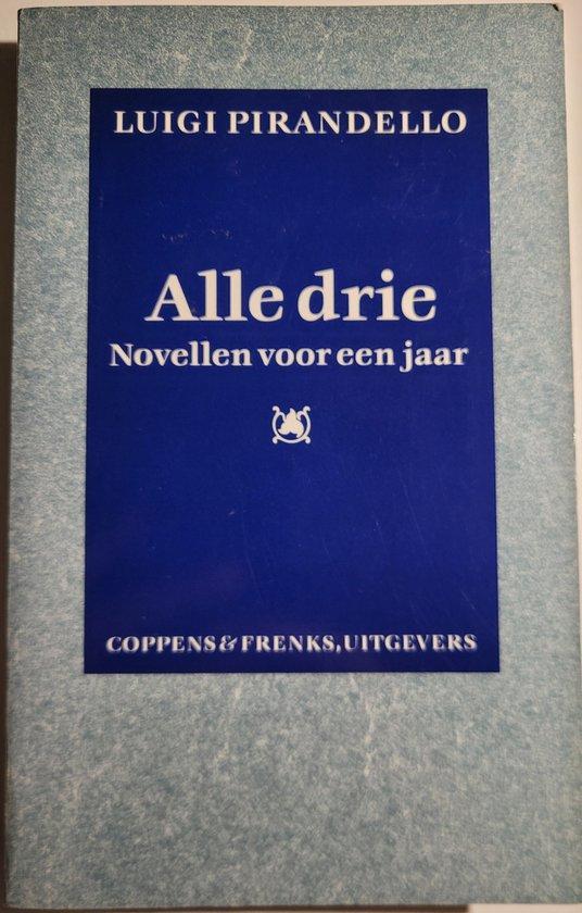 ALLE DRIE (PB) 9789071127175 Pirandello, Boeken, Romans, Gelezen, Verzenden