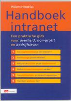 Handboek Intranet 9789012099738, Boeken, Gelezen, W. Hendrikx, Verzenden