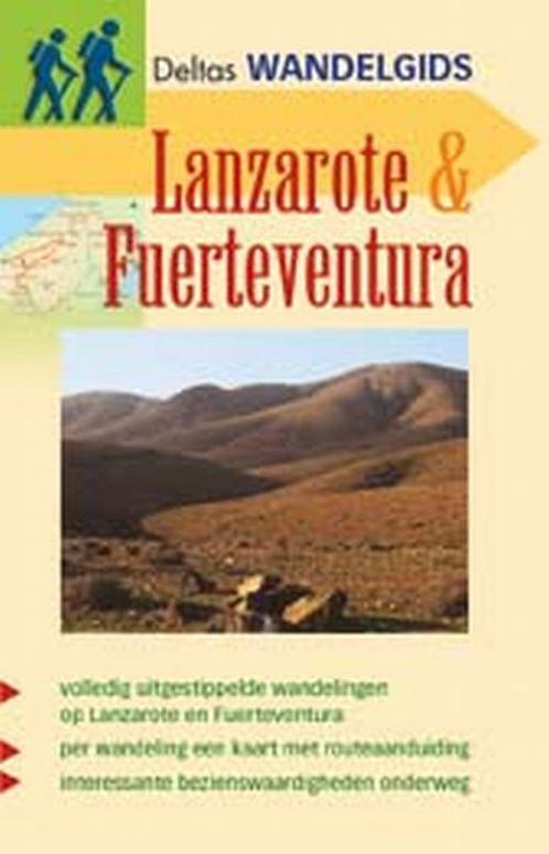 Lanzarote & Fuerteventura / Deltas wandelgids / 6 P. Grimm, Boeken, Reisgidsen, Gelezen, Verzenden