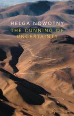 The Cunning of Uncertainty 9780745687612 Helga Nowotny, Verzenden, Gelezen, Helga Nowotny