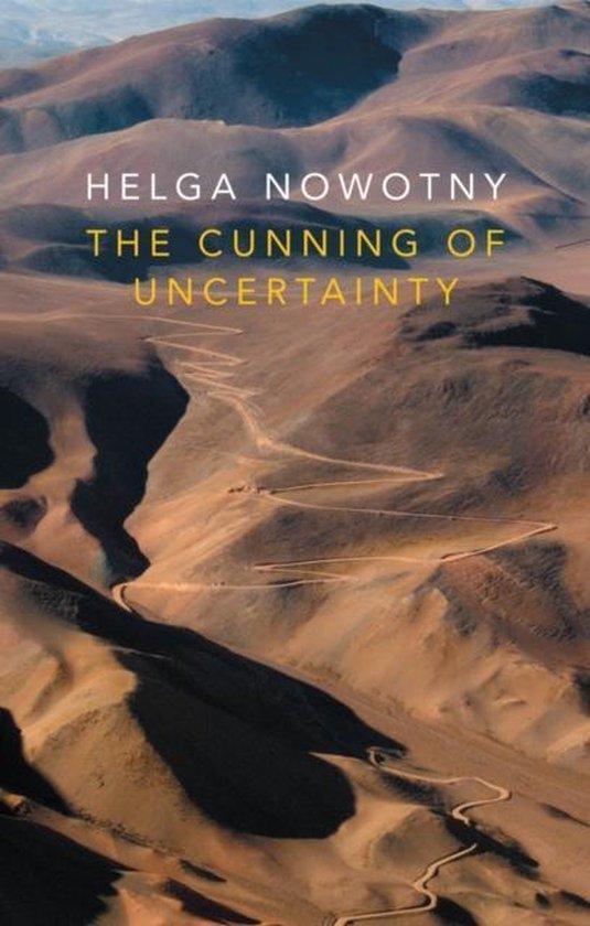 The Cunning of Uncertainty 9780745687612 Helga Nowotny, Boeken, Taal | Engels, Gelezen, Verzenden