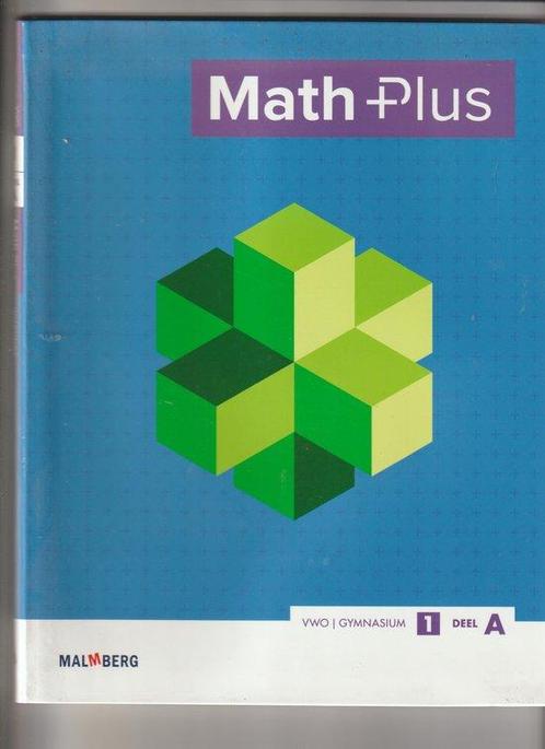 Math Plus VWO/Gymnasium -  deel A 9789402002959, Livres, Livres scolaires, Envoi