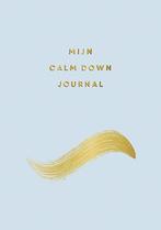 Mijn calm down journal 9789463548595, Verzenden, Zo goed als nieuw