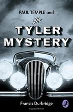 Paul Temple and the Tyler Mystery (A Paul Temple Mystery),, Livres, Francis Durbridge, Verzenden