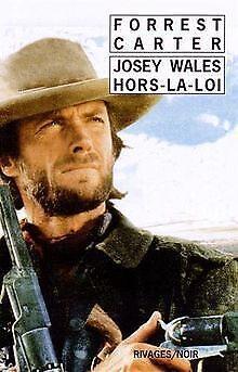 Josey Wales hors-la-loi  Carter, Forrest  Book, Boeken, Overige Boeken, Gelezen, Verzenden