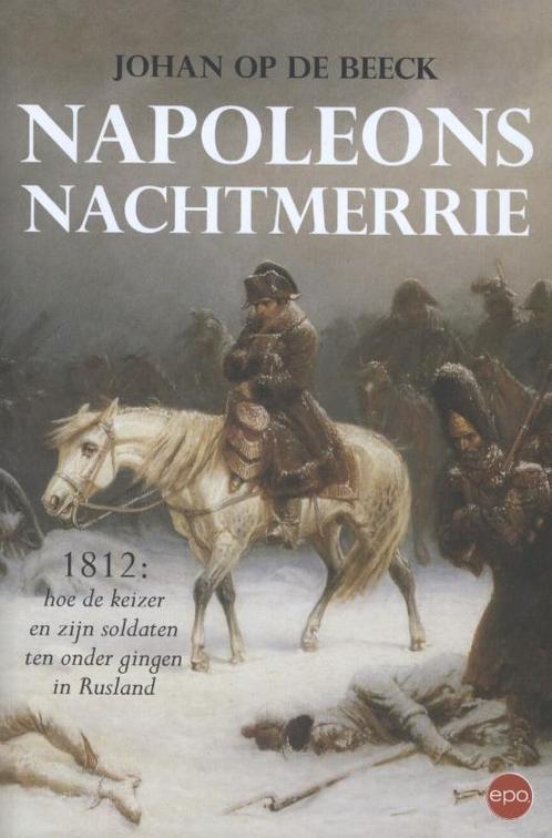 Napoleons nachtmerrie 9789491297243, Livres, Histoire mondiale, Envoi