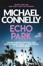A Harry Bosch novel: Echo Park by Michael Connelly, Gelezen, Michael Connelly, Verzenden
