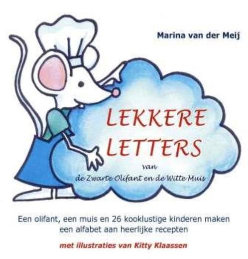 Lekkere letters van de Zwarte Olifant en de Witte Muis, Boeken, Kookboeken, Gelezen, Verzenden
