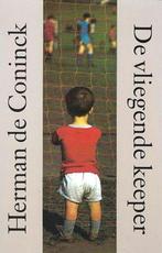 VLIEGENDE KEEPER 9789029512381 Herman de Coninck, Boeken, Verzenden, Gelezen, Herman de Coninck