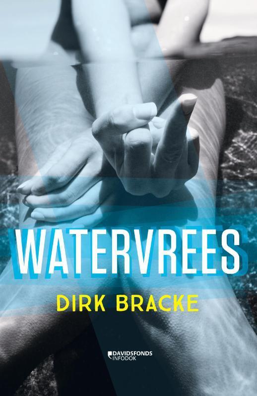 Watervrees 9789059089983 Dirk Bracke, Boeken, Kinderboeken | Jeugd | 13 jaar en ouder, Gelezen, Verzenden