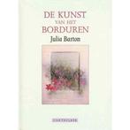 De kunst van het borduren 9789021309590, Boeken, Gelezen, Julia Barton, Verzenden