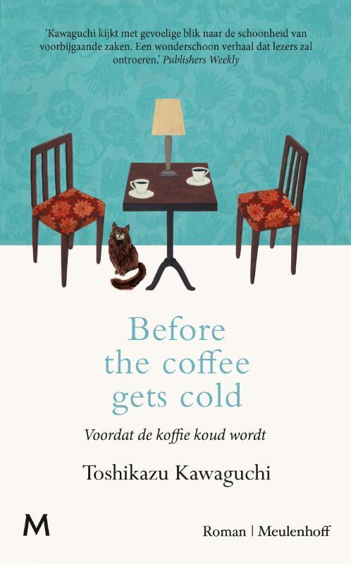 Before the coffee gets cold / Voordat de koffie koud wordt /, Livres, Romans, Envoi