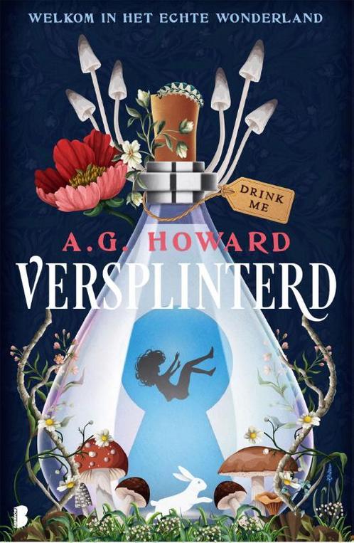 Versplinterd / Wonderland / 1 9789049203641 A.G. Howard, Boeken, Fantasy, Zo goed als nieuw, Verzenden