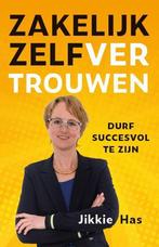 Zakelijk zelfvertrouwen 9789492528476 Jikkie Has, Boeken, Verzenden, Gelezen, Jikkie Has