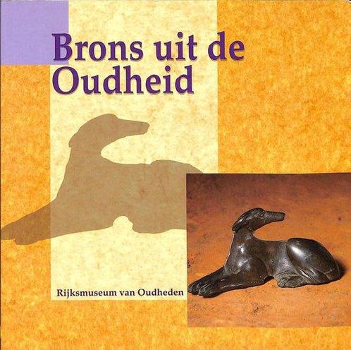 Brons uit de Oudheid 9789067072939, Livres, Histoire mondiale, Envoi