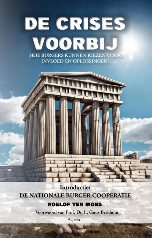 DE CRISES VOORBIJ 9789464870787 Roelof ter Mors, Boeken, Schoolboeken, Zo goed als nieuw, Verzenden