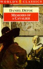 Memoirs of a Cavalier (Worlds Classics S.), Defoe, Daniel, Gelezen, Daniel Defoe, Verzenden