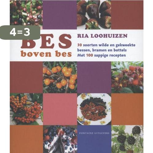 Bes boven bes 9789059564527 Ria Loohuizen, Boeken, Kookboeken, Zo goed als nieuw, Verzenden