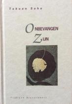Onbevangen zijn / Tijdloze klassiekers 9789069634067 T. Soho, Verzenden, Zo goed als nieuw, T. Soho