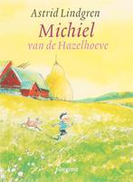 Michiel van de Hazelhoeve / Ploegsma kinder- & jeugdboeken, Boeken, Kinderboeken | Jeugd | onder 10 jaar, Verzenden, Gelezen, Astrid Lindgren