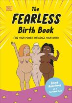 The Fearless Birth Book (The Naked Doula) 9780241668733, Boeken, Verzenden, Zo goed als nieuw, Emma Armstrong