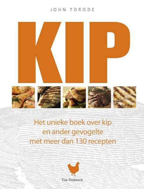 Kip 9789047511168 John Torode, Boeken, Kookboeken, Gelezen, Verzenden