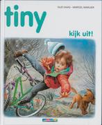 Tiny, kijk uit! / Tiny 9789030301202 G. Haag, Verzenden, G. Haag