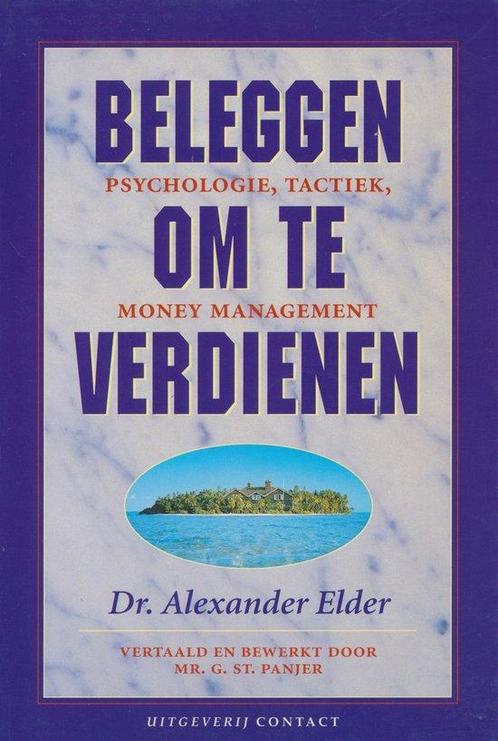 Beleggen om te verdienen 9789025409258 A. Elder, Boeken, Economie, Management en Marketing, Gelezen, Verzenden
