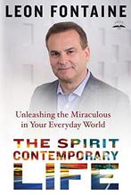 The Spirit Contemporary Life: Unleashing the Miraculous in, Livres, Leon Fontaine, Verzenden