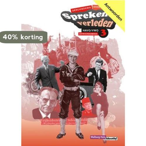 Sprekend verleden Havo/vwo 3 A Antwoordenboek 9789057308055, Boeken, Schoolboeken, Gelezen, Verzenden