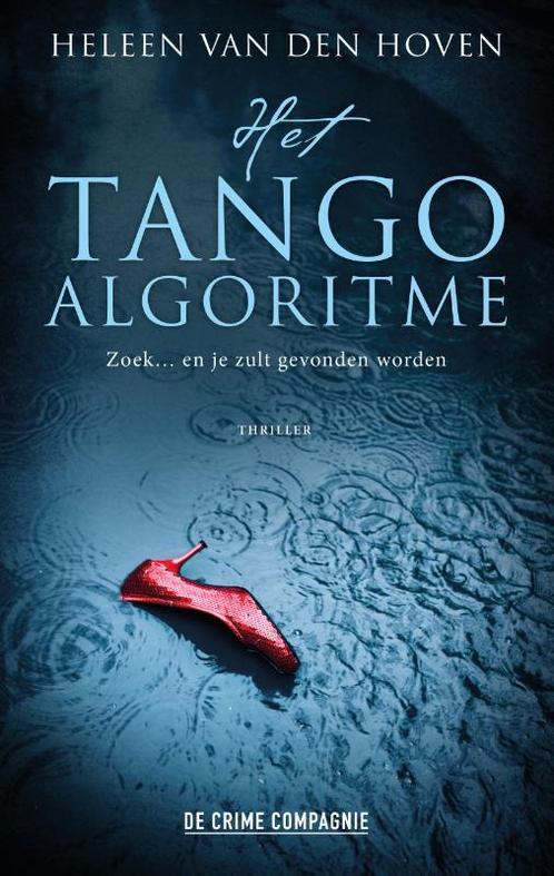 Het Tango Algoritme 9789461095183, Livres, Thrillers, Envoi