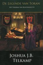 De Legende van Toran - deel 2: Het verdrag van Blentwood 511, Boeken, Verzenden, Gelezen, Joshua J.B. Telkamp