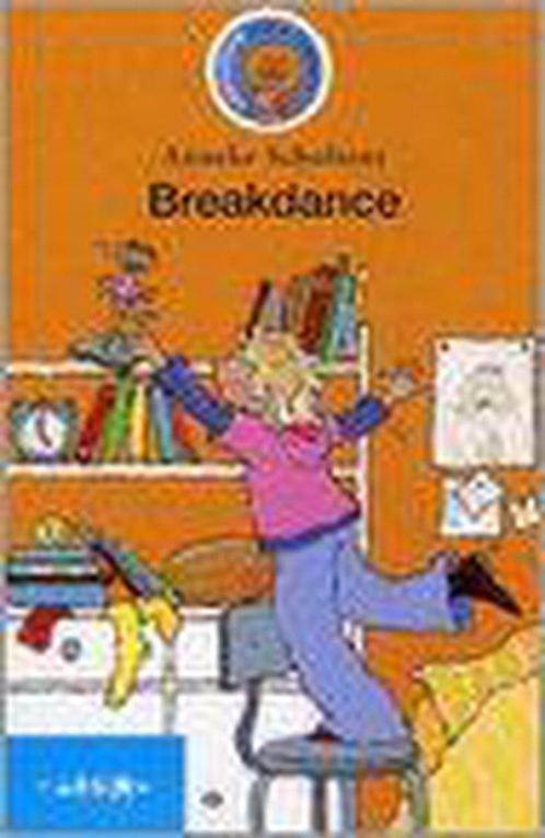 Breakdance 9789027664716, Boeken, Overige Boeken, Zo goed als nieuw, Verzenden
