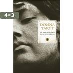 De verborgen geschiedenis 9789023437604 Donna Tartt, Boeken, Verzenden, Gelezen, Donna Tartt