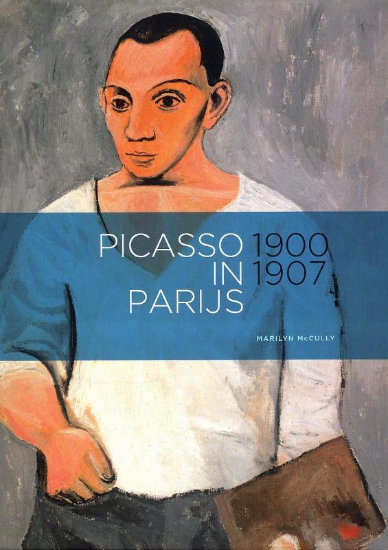 Picasso in Parijs 1900-1907 9789061539971 Marilyn Mac Cully, Boeken, Kunst en Cultuur | Beeldend, Zo goed als nieuw, Verzenden