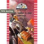 Mijn vader is een cowboy / Salto 9789027638489 R. Wiedijk, Verzenden, Gelezen, R. Wiedijk