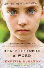 DonT Breathe A Word 9780061689376, Jennifer McMahon, Verzenden