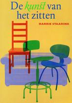 De kunst van het zitten - Harrie Staarink - 9789068341805 -, Boeken, Verzenden, Nieuw