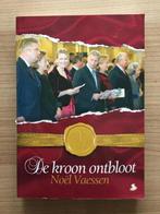 De kroon ontbloot 9789089070050 N. Vaessen, Verzenden, Gelezen, N. Vaessen