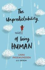 The Unpredictability of Being Human 9781944589363, Boeken, Verzenden, Zo goed als nieuw, Linni Ingemundsen