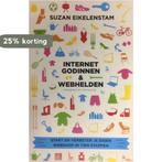 Internet Godinnen & Webhelden - Suzan Eikelenstam -, Verzenden, Suzan Eikelenstam
