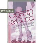 Gossip en Gucci 9789022541197 Lauren Weisberger, Boeken, Verzenden, Gelezen, Lauren Weisberger