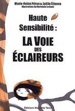 Haute Sensibilite - la Voie des Eclaireurs  Book, Zo goed als nieuw, Not specified, Verzenden